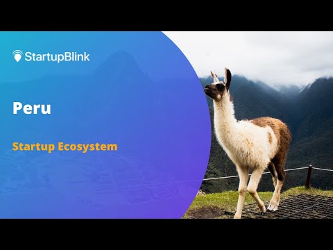 The Startup Ecosystem of Peru @Startupblink Ecosystem Summit