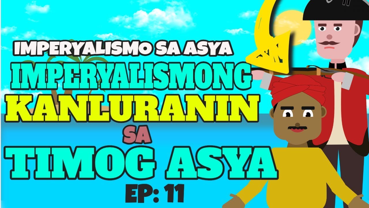 Putar video MELC-Based Imperyalismong Kanluranin sa Timog Asya: Mga British sa India (British Imperialism) EP 11 sekarang MELC-Based Imperyalismong Kanluranin sa Timog Asya: Mga British sa India (British Imperialism) EP 11