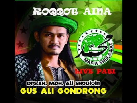 ROQQOT AINA  (Assalamu'alaika ya Rosulalloh) versi Abah Ali Gondrong - MAFIA SHOLAWAT Live PATI 2018