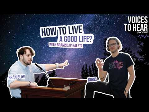 How to Live a Good Life? | Voices to Hear