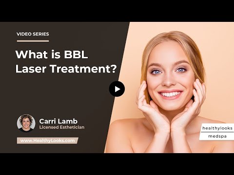 What is BBL laser treatment, and how does it work to...
