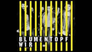 Blumentopf - Systemfuck