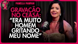 PARAMOS O CEASA! - PAMELLA PAMPAM