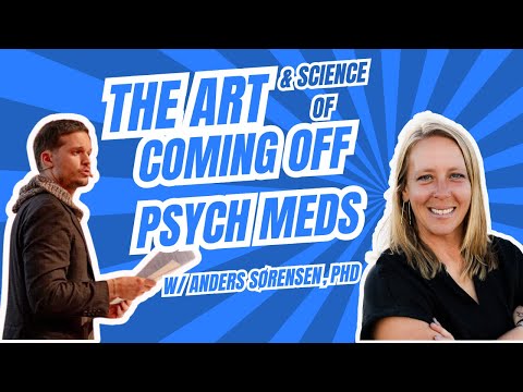 Why Gradual Tapering Matters — Dr. Anders Sørensen on Healing During & After Meds