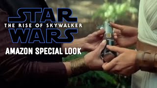 Star Wars: The Rise Of Skywalker Amazon Special Look