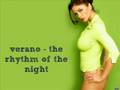 Verano - The Rhythm of The Night 