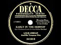 1947 Louis Jordan - Early In The Mornin’ (#3 R&B hit)