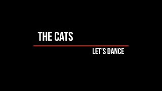 The Cats - Let&#39;s Dance (Lyrics) - Live