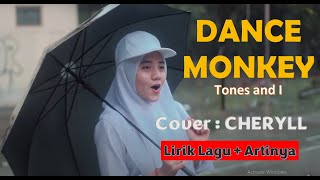 Download lagu TONES AND I   DANCE MONKEY COVER CHERYLL Lirik   Terjemahan mp3