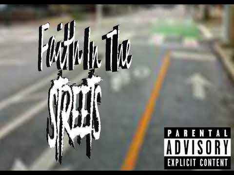 Bossman LA Fred - Faith In The Streets (Official Music)