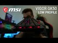 VIGOR GK50 Low Profile Mechanical Gaming Keyboard: Strikingly Sleek for Gaming | Gaming Gear| MSI