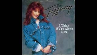 Tiffany - I Think We&#39;re Alone Now - 1987 - HQ - HD - Audio