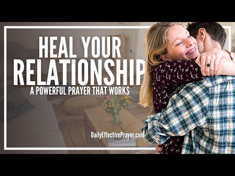Prayer For Healing Relationships | Prayer For Restoration Of Relationships