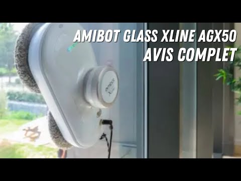 Robot Lave Vitre AMIBOT Glass XLine AGX50 : Mon avis complet