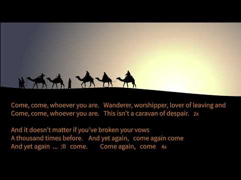 23. Wochenlied - Come come whoever you are - Sufichant nach Rumi-Gedicht - zum Mitsingen (W15/2021)