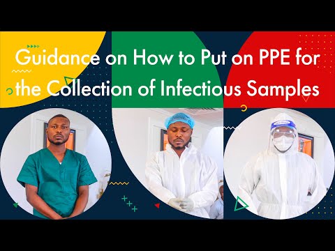 Guidance on How to Put on PPE for othe Collection of Infectious Samples