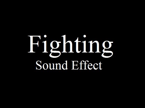 Fighting - Sound Effects