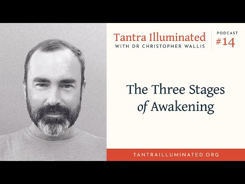 Ep 14  ~ The Three Stages of Awakening
