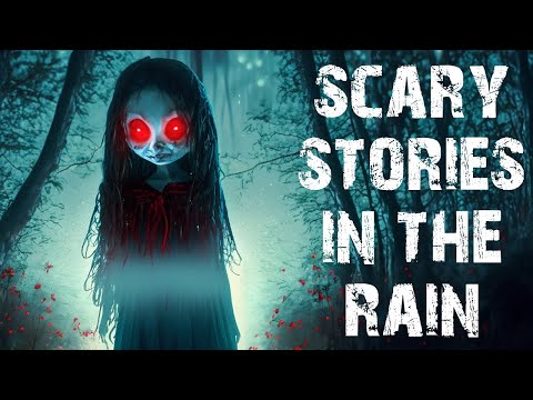 True Scary Stories Told In The Rain | 100 Disturbing Horror Stories To Fall Asleep To