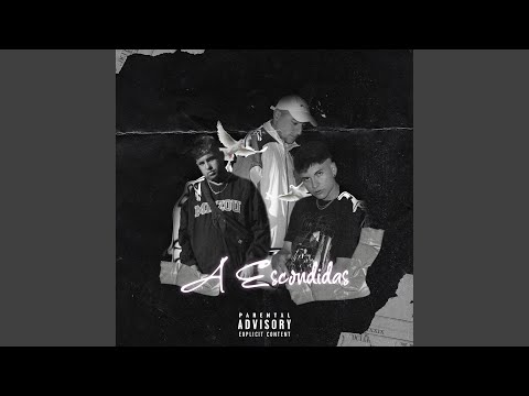 A Escondidas (feat. Ide C, Rey Alex & Uglykid)