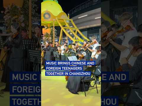 Music brings Chinese and foreign teenagers together in Changzhou #coolchina