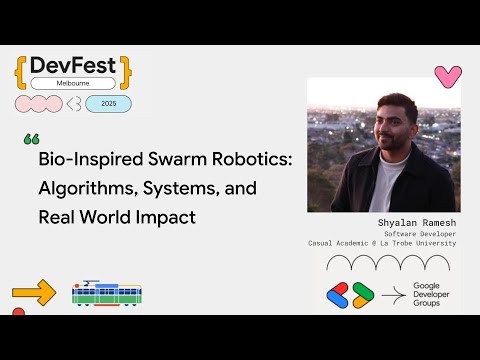 Shyalan Ramesh - Bio-Inspired Swarm Robotics: Algorithms, Systems, and Real World Impact