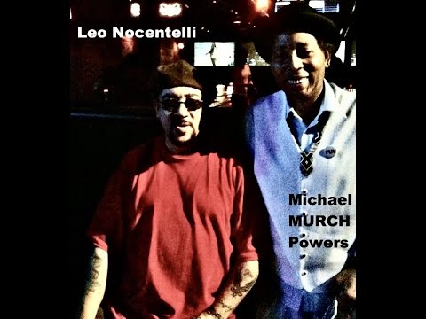 Thumbnail for Michael Powers (Grammy nom Bluesman) Leo Nocentelli (Funky Meters) duo at Terra Blues Club NYC by Leo Nocentelli