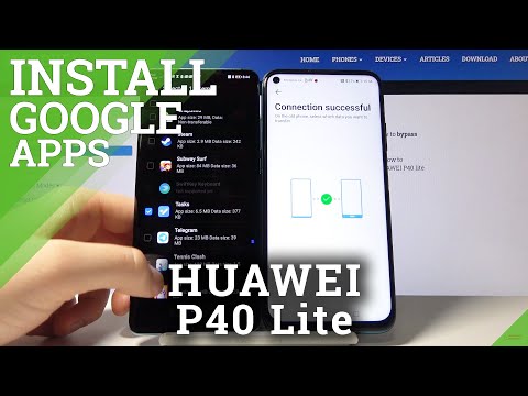 How to Download Google Apps on Huawei P40 Lite