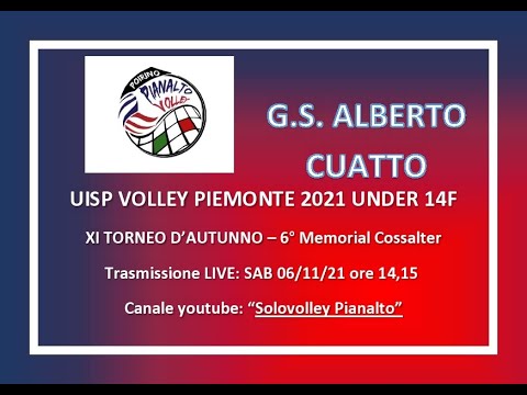 UISP VOLLEY PIEMONTE 2021 _ U14 FEMM_ Partita: PIANALTO VOLLEY POIRINO - G.S. ALBERTO CUATTO