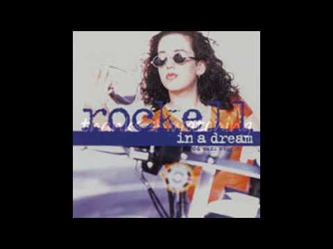 Rockell - In A Dream (lyrics)
