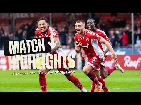 FC Crawley Town 2-2 FC Swindon Town 