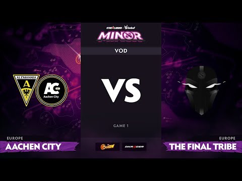 [RU] Aachen City Esports vs The Final Tribe, Game 1, StarLadder ImbaTV Minor S2 EU Qualifiers