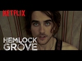 HEMLOCK GROVE | First Trailer [HD] | Netflix