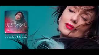 Luz Casal - Que Corra el Aire - 2018 Estreno