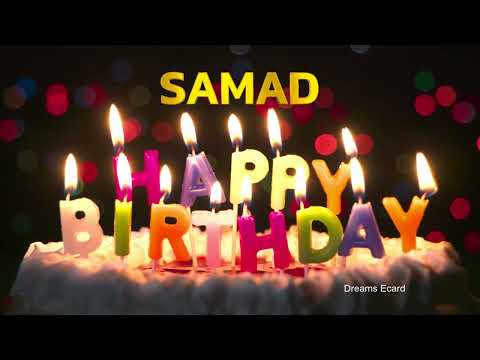 SAMAD Happy Birthday Status  |  Happy Birthday SAMAD | Special wishes for SAMAD #birthday