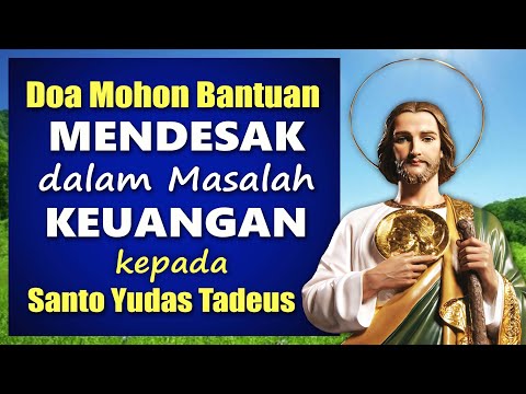 Prayer for Help with URGENT FINANCIAL PROBLEMS to Saint Jude Thaddeus | Catholic Prayer