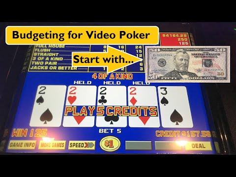 Video Poker: Budgeting Tips & Moving Up The Stakes