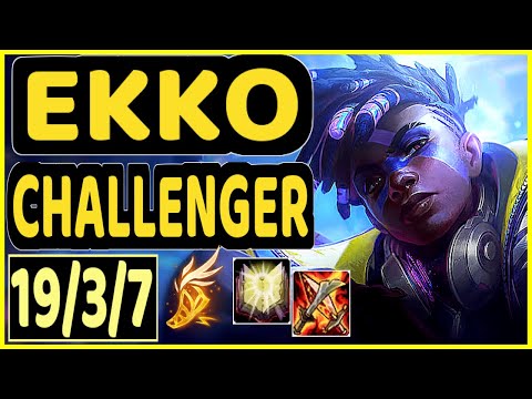 XIOH (EKKO) - 19/3/7 KDA CHALLENGER GAMEPLAY - EUW