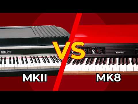 Rhodes MKII vs MK8 – Which One Actually Sounds Better?