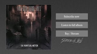 The Old Dead Tree - This Is No Farewell