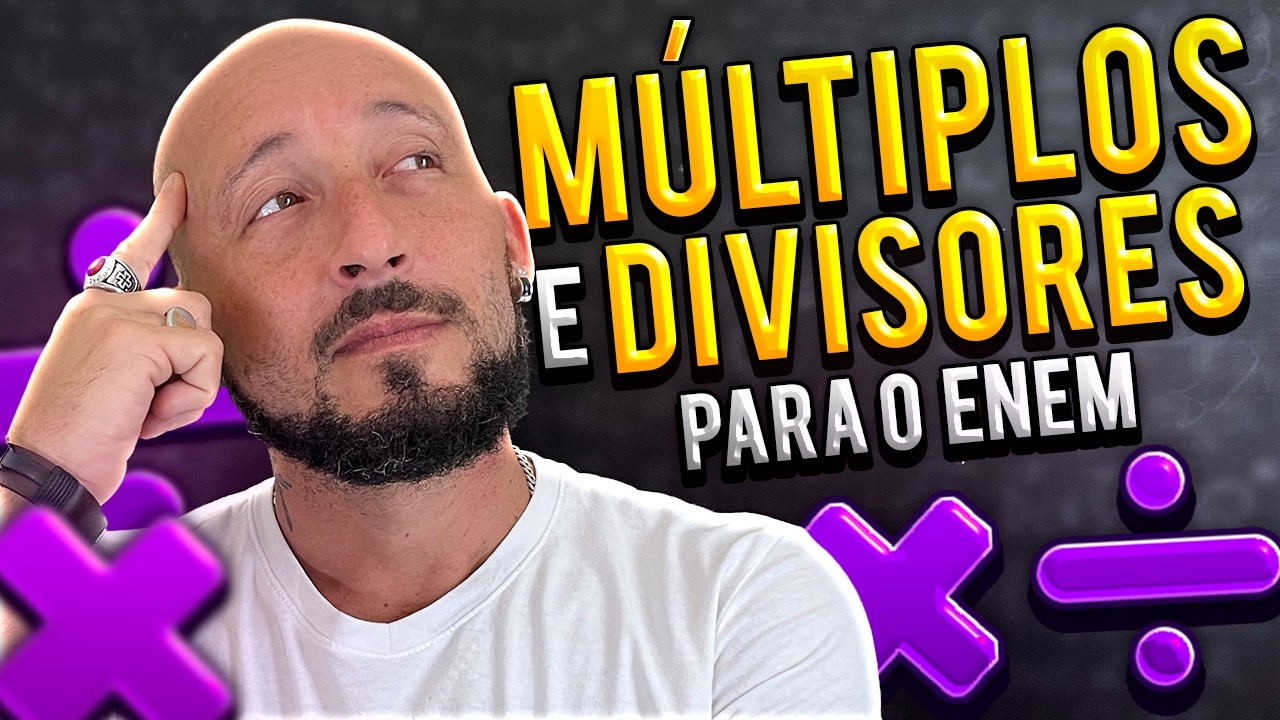 Como Calcular MMC e MDC: Dicas e Exercícios para passar no ENEM!