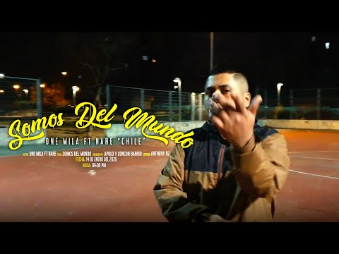 One Mila ft Nare (Concon Barrio) - Somos del Mundo Libre