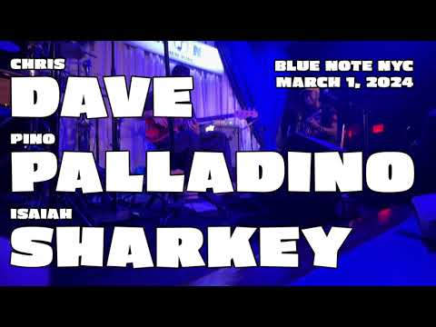 Chris Dave, Pino Palladino, Isaiah Sharkey - Blue Note NYC - Closing Medley Fela Kuti Jimi Hendrix