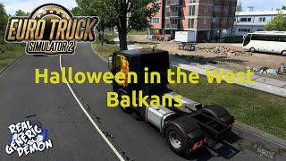 Euro Truck Simulator 2 - Ep221: Halloween in the West Balkans