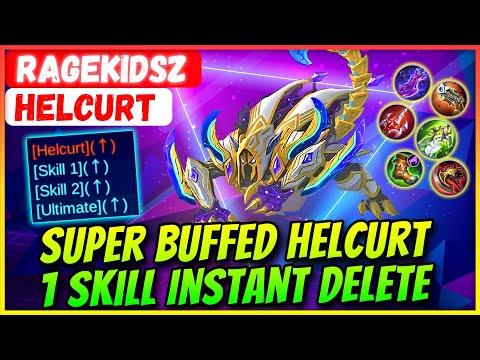 Super Buffed Helcurt, 1 Skill Instant Delete [ RageKidsZ Helcurt ] Mobile Legends Gameplay Build