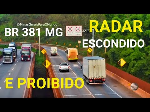 BR 381 RADAR ESCONDIDO E PROIBIDO RODOVIA FERNÃO DIAS SERRA DE BRUMADINHO MINAS GERAI BRASIL.