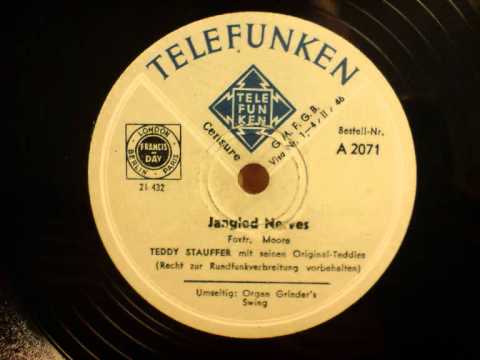 Teddy Stauffer - Jangled nerves