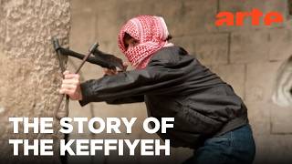 Making History: The Palestinian Keffiyeh | ARTE.tv Documentary