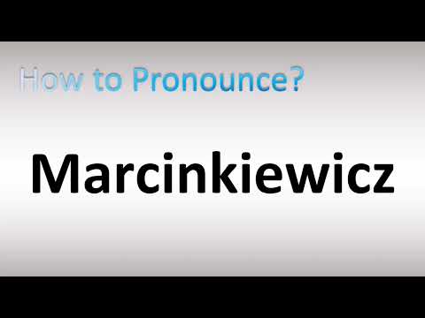 How to Pronounce Marcinkiewicz