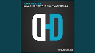 I'm Your Nightmare (Glazby's 2008 Offbeat Death Remix)